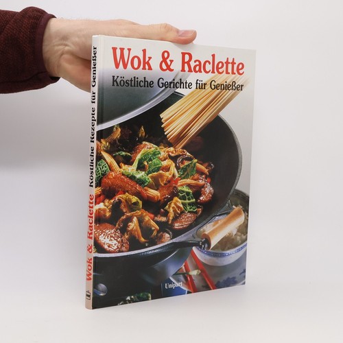 Wok und raclette - wok,