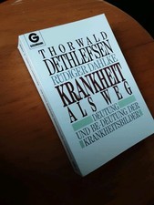 "Krankheit als Weg" von