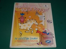 hula hula hopp! 36 pfiffige Lieder in Mundart und Hochdeutsch! Noten mit CD!