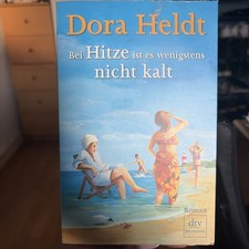 Bei hitze ist wenigstens - bei,