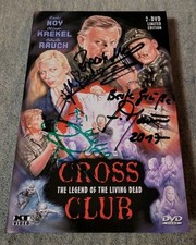 Cross Club : The Legend Of The Living Dead -  Autogramm Sybille Rauch, Zachi Noy