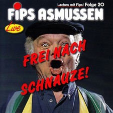 Fips asmussen frei - -, nach