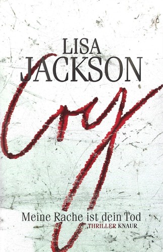 Lisa jackson cry meine - jackson:,