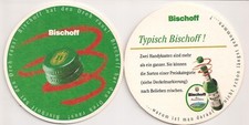 Brauerei Bischoff, Winnweiler - Bierdeckel "Typisch Bischoff!"