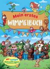 Mein erstes Wimmelbuch: Mit