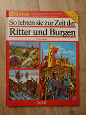 So lebten sie zur Zeit der