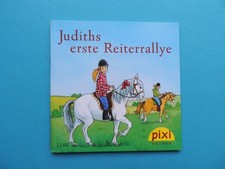Pixi Buch - Nr. 1148 Judiths erste Reiterrallye - 3. Aufl. 2004