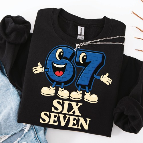 Six seven sweatshirt - six, –