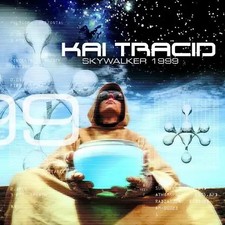 Kai Tracid - Skywalker 1999