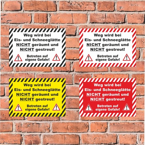 Schild weg bei eis und - weg,