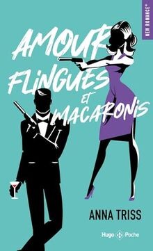 Amour flingues macaronis - flingues, et