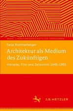 Architektur als Medium des