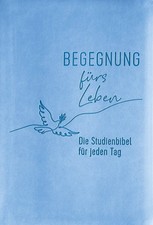 Begegnung fürs Leben