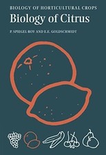 The Biology of Citrus (The Biology of Buch Cambridge University Press