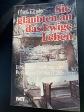 Sie glaubten an das Ewige Leben Einsle Bibel Pattloch Bethlehem Petri Christen