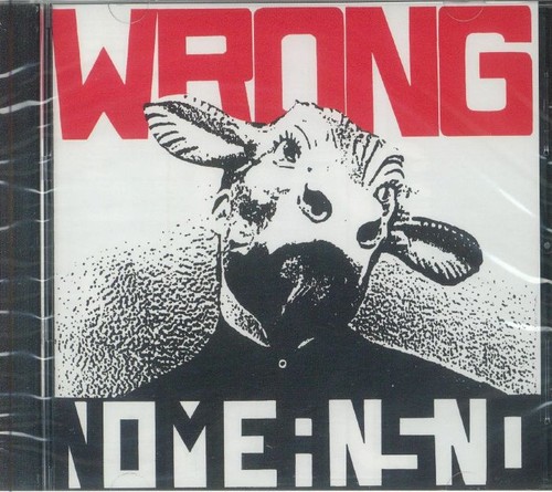 Nomeansno wrong - -,