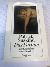 Patrik Süskind - Das Parfüm 
