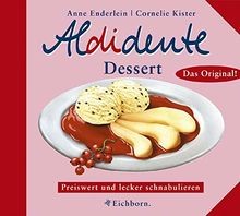 Aldidente dessert von - aldidente,