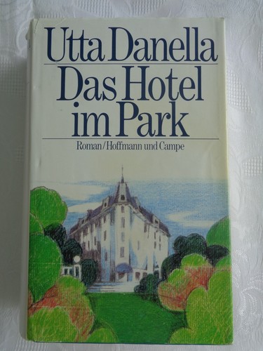 Utta danella das hotel park - danella,