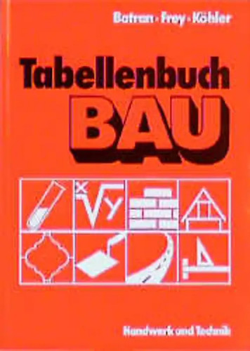 Tabellenbuch bau - tabellenbuch,