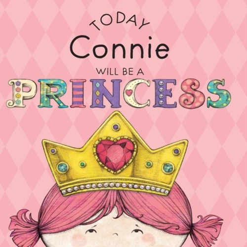 Today connie will a - today, be