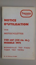 Triumph Bonneville,Tiger,750cc1973 Notice d'Utilisation,Owner's Manual, Original
