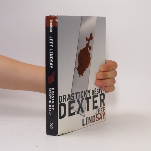Drasticky děsivý dexter - drasticky, dexter 