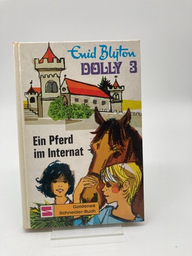 Dolly ein pferd im internat - dolly,