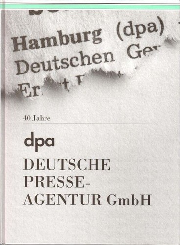 Vierzig jahre dpa - jahre,