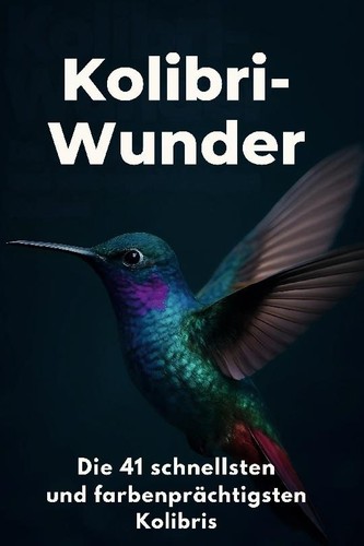 Kolibri wunder emma - emma, schmitt