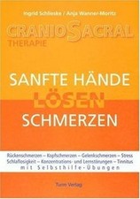CranioSacral-Therapie: Sanfte