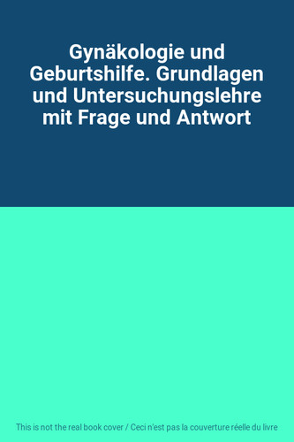 Gynäkologie und geburtshilfe - und,