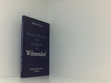 Kirchen, Moschee und Synagogen