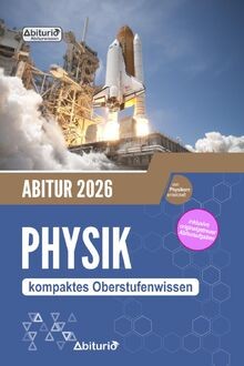 Abitur physik kompaktes - physik:,