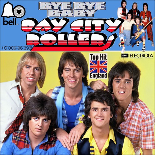Bay city rollers bye - bay,