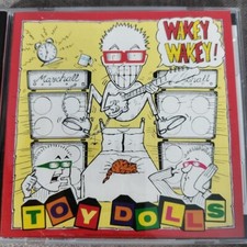 TOY DOLLS - Wakey Wakey - CD -