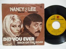 Nancy Sinatra & Lee Hazlewood 7" :  DID YOU EVER / BACK ON THE ROAD = 1967