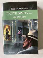 Tante Dimity und die Dorfhexe von Nancy Atherton
