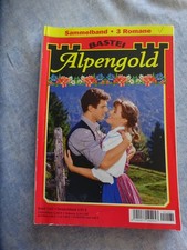 Alpengold Band 1161  3 Romane - siehe Fotos