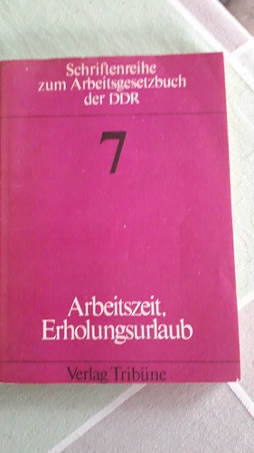 Arbeitsgesetzbuch der ddr - arbeitsgesetzbuch,