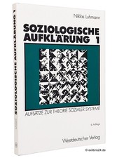 Niklas Luhmann: Soziologische Aufklärung 1 | Westdeutscher Verlag