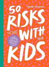 50 Risks to Take With Your