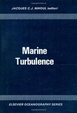 Marine Turbulence (11th) (Ocean Hydrodynamics: Buch Elsevier Science Ltd