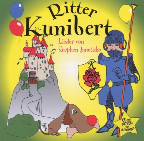 Ritter kunibert lieder von - ritter,
