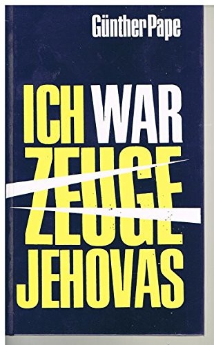 Ich war zeuge jehovas - ich,