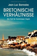 Bretonische Verhältnisse von Bannalec, Jean-Luc | Buch | Zustand sehr gut