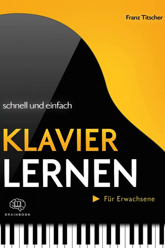 Klavier lernen schnell - , &