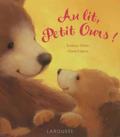 Lit petit ours - petit, alison