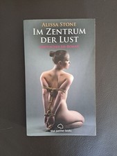 Im Zentrum der Lust von Alissa Stone (2014, Taschenbuch)
