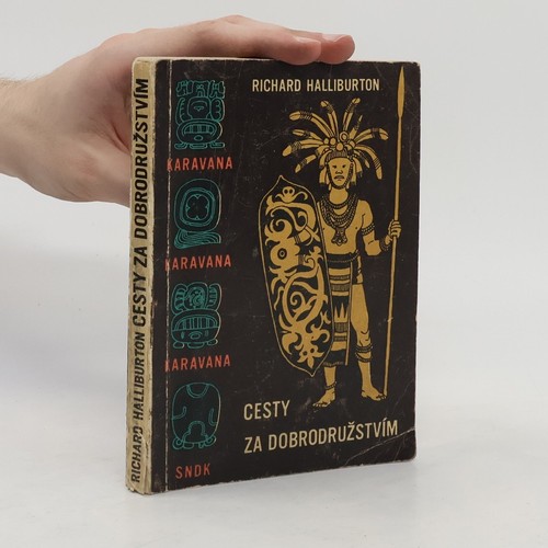 Cesty dobrodružstvím - cesty, za
